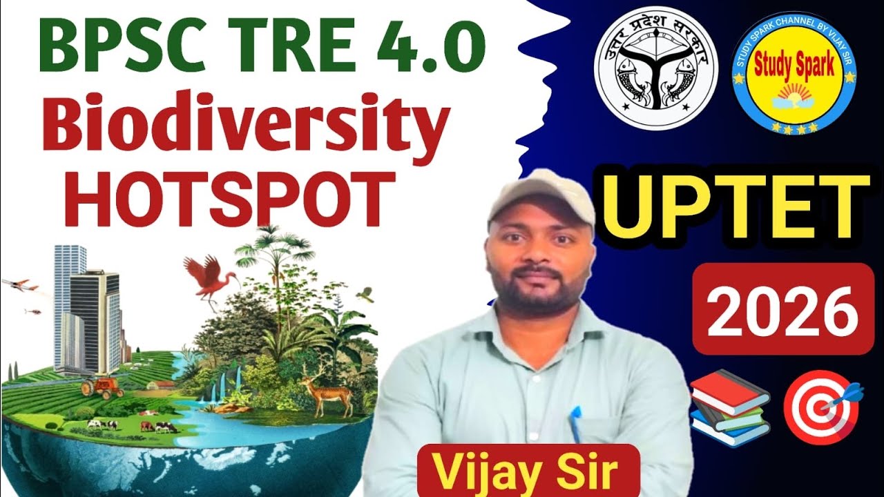 BIODIVERSITY HOTSPOTS जैव विविधता हॉटस्पॉट Most Important Class By Vijay Sir 
