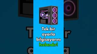 Tek bir ayarla FPS arttırma