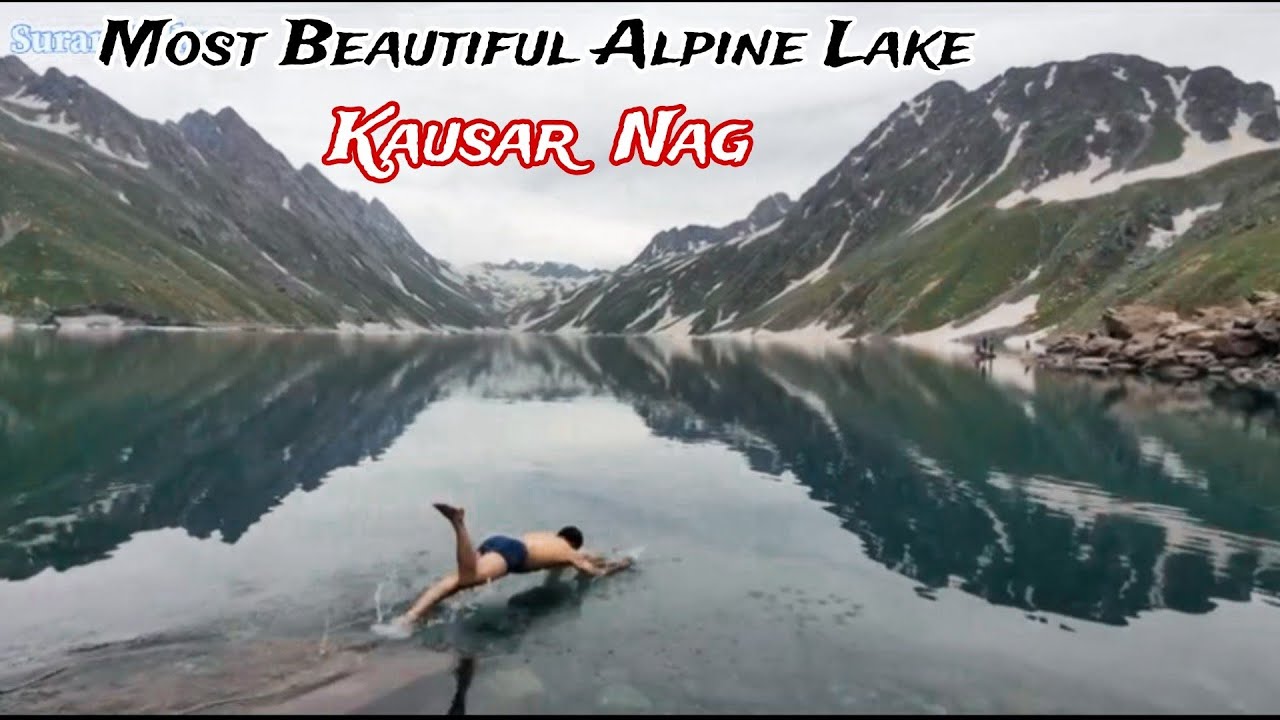 Most Beautiful Kausar Nag Alpine Lake In Kulgam District J&K India 