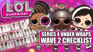 LOL Surprise Series 4 Wave 2 Underwraps Full Set Checklist | L.O.L. Eye Spy Tots Big Sister Brother