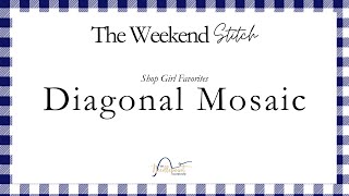 Shop Girl Favorites: Diagonal Mosaic