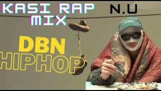 Dubane| kasi Rap Mixed by Deejay N.U Ft #Y2da #Squadroll #Akalicious #Abdus #Zakwe