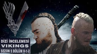 Vikings 5. Sezon 0-1-2. Bölüm İncelemesi Vikings Tarihi & Teoriler