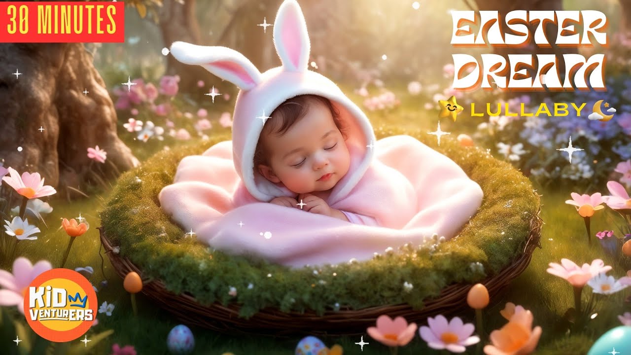 PEACEFUL EASTER NIGHT | Lullaby for babies to go to sleep | Relaxing Bedtime Lullabies