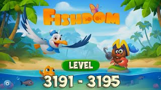 Fishdom level 3191 - 3195 HD