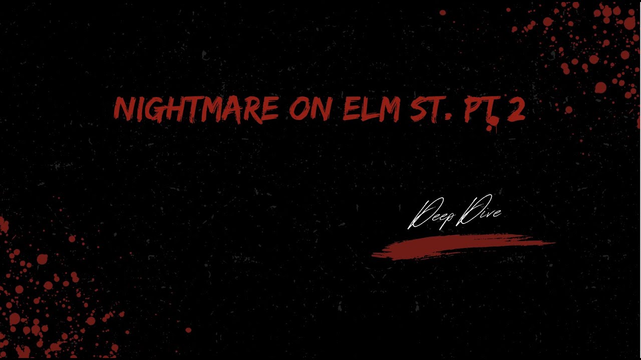 1.02- Rotating Rooms (Nightmare on Elm St. - Deep Dive)