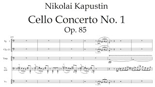 Nikolai Kapustin - Cello Concerto No. 1, Op. 85 [with full score]