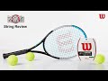Wilson NXT Soft Tennis String Review | Tennis Express