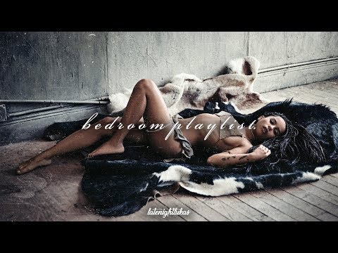 BEDROOM PLAYLIST PT. 8 | R&B/SOUL