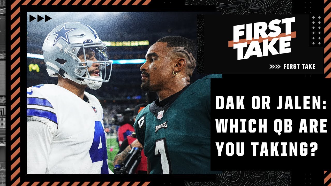 Who are you taking: Dak Prescott or Jalen Hurts? 👀 | First Take