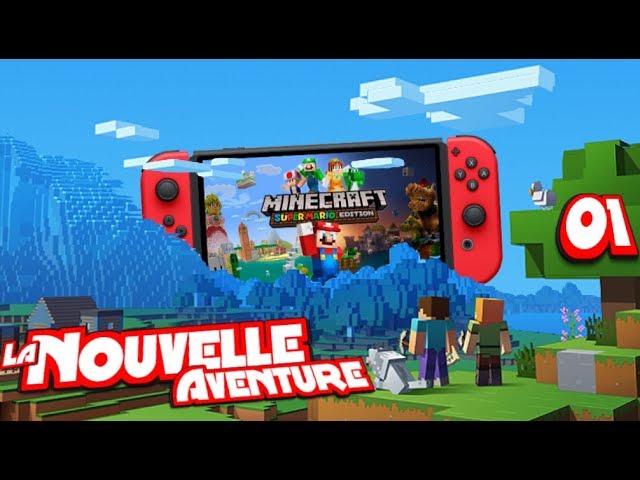 Minecraft, La Nouvelle Aventure #01 [ Nintendo Switch ] 