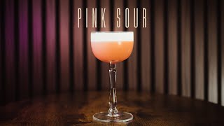 Pink Sour - Not Your Usual Sour Cocktail