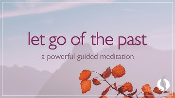 LET GO OF THE PAST | Powerful Guided Acceptance Meditation with Taoist Monk | Wu Wei Wisdom