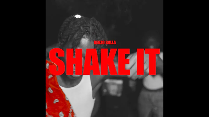 Kenzo Balla - Shake It (Shot by @DirectedByCrea_.....