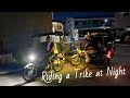 ✅Riding a Taxi Trike Back Home at Night in the Philippines 160 PHP