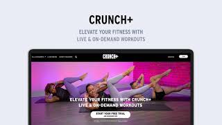 Getting Started with Crunch+ | Live & On-Demand Workouts