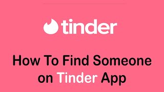 How To Find Someone On Tinder (2022) | Search for Someone on Tinder screenshot 5