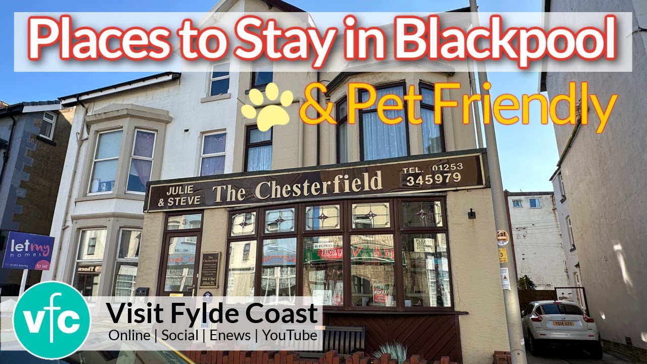 The Chesterfield Pet Friendly B&b Blackpool