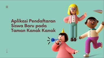 Aplikasi Pendaftaran Siswa Baru TK - Project Akhir - KMMI Android Kotlin