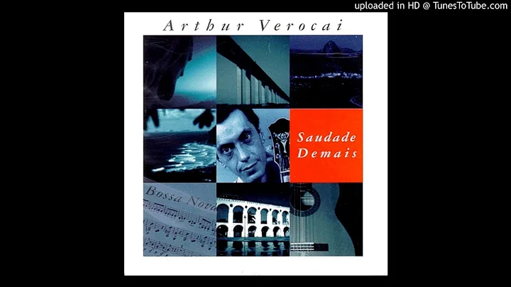 Sem Theresa  Arthur Verocai / Saudade Demais