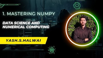 1 || Mastering Numpy: The Ultimate Guide for Data Science and Numerical Computing