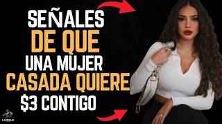5 Señales de que una mujer casada QUIERE CONTIGO (Como saber si le gustas a una mujer casada)