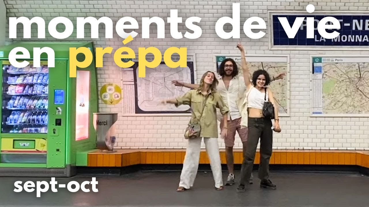 MOMENTS DE VIE EN PRÉPA #7 - septembre/octobre - prépa littéraire