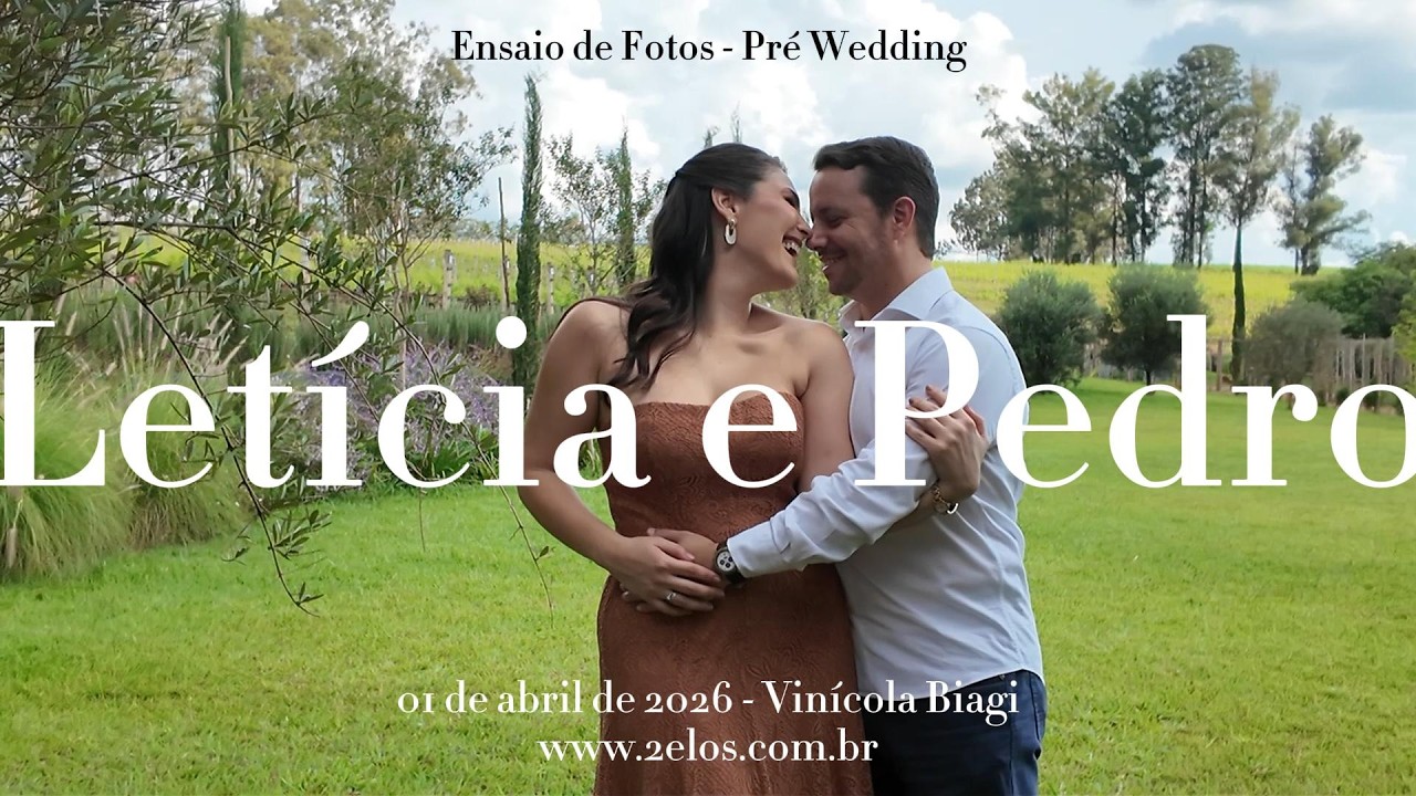 Ensaio PréWedding na Vinícola Biagi | Letícia + Pedro | Dois Elos Fotos e Filmes de Casamentos