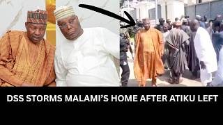 ARMED DSS Operatives Storm MALAMI Residence Hours After ATIKU Visit Today!