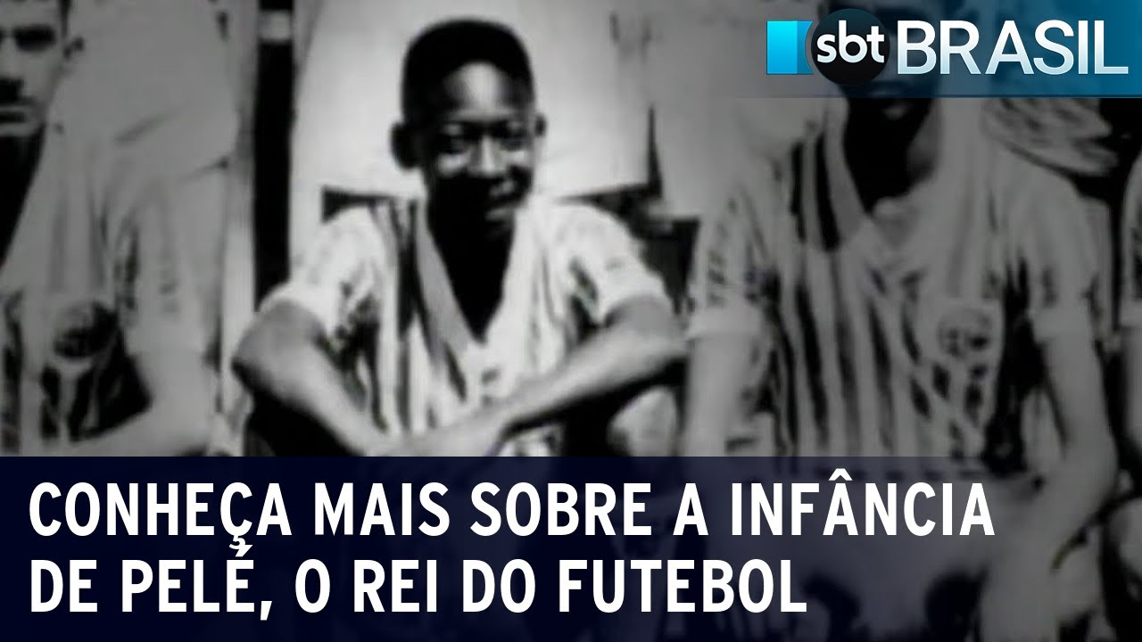 Conheça mais sobre a infância de Pelé, o Rei do Futebol | SBT Brasil (30/12/22)