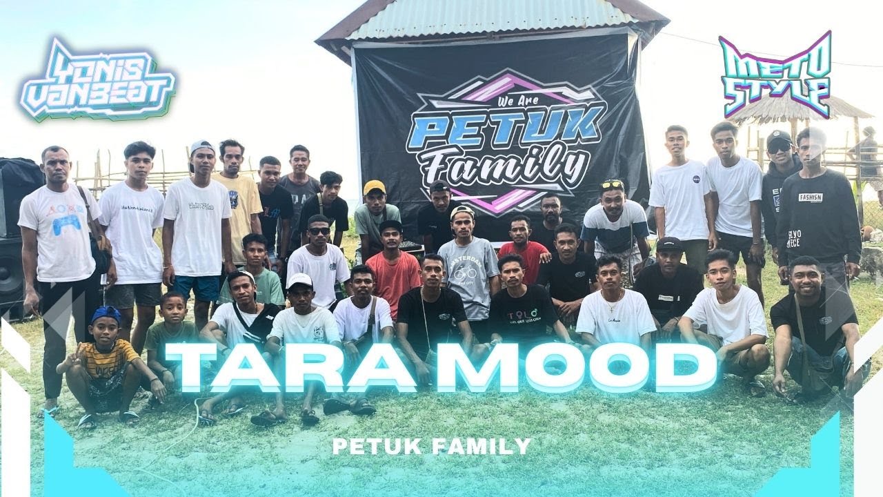 TARA MOOD X YAHYAH PETUK FAMILY 2026!!! (YONIS VAN BEAT)