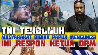 OPM Chairman's Response to Papuans (TNI Killed by TPNPB OPM)