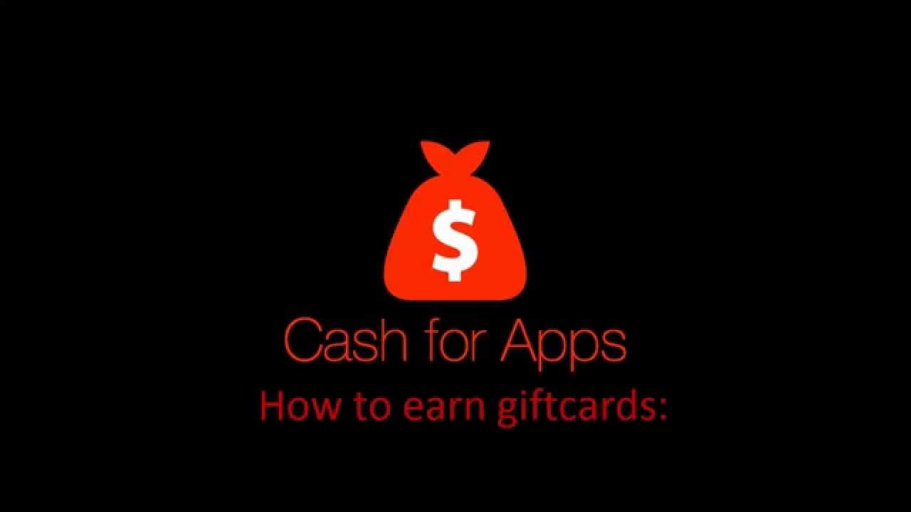 FREE GIFTCARDS (Cash For Apps)