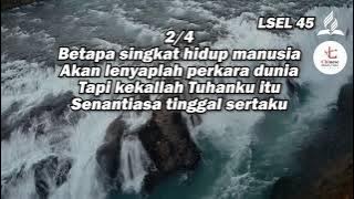 Lagu Sion No. 45 | Tlah Hampir Malam