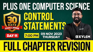 Plus One - Computer Science - Control Statements | Xylem Plus One