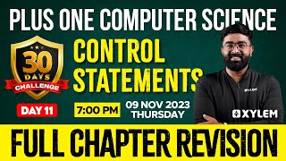 Plus One - Computer Science - Control Statements | Xylem Plus One