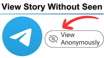 how to see telegram story anonymously - without seen