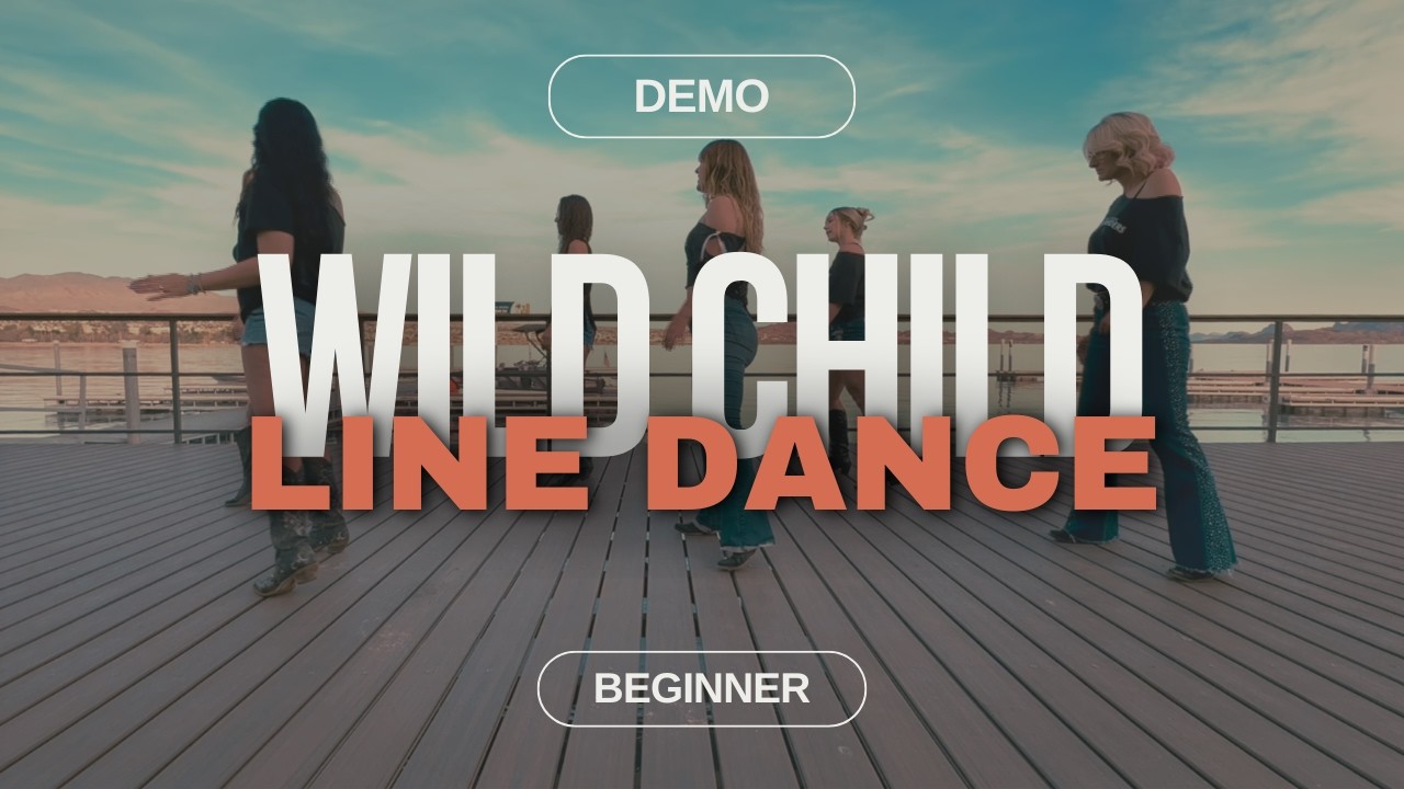 Wild Child Demo | Beginner Line Dance