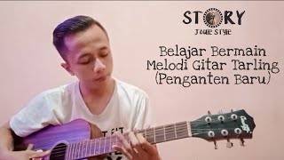 Belajar Bermain Melodi Gitar Tarling | Penganten Baru