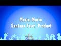 Maria Maria Santana Feat Product Karaoke Version 