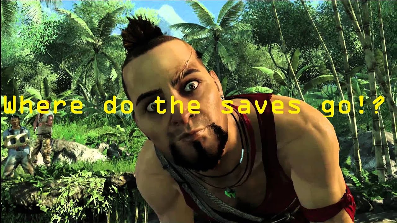 far cry 3 pc save game location