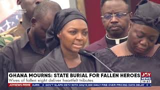 Celebrity State Burial for the fallen Heroes: Wives of fallen eight deliver heartfelt tribute. #GhanaMourns Wealth