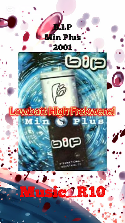 Download lagu 2001 B.I.P Min Plus - Lowbat High Frekwensi #payburman #paybip #bip #fypyoutube #fypシ゚viral #fyp