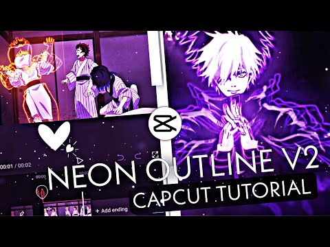 Neon Outline Like After Effects || CapCut AMV Tutorial