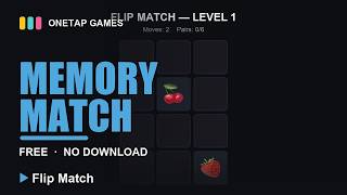 Free Memory Match Game — 3 Levels, Test Your Memory (Flip Match)