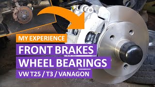 VW T3 / T25 / Vanagon  Front Brakes and Wheel Bearings