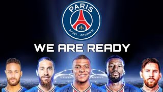 Psg Is Ready