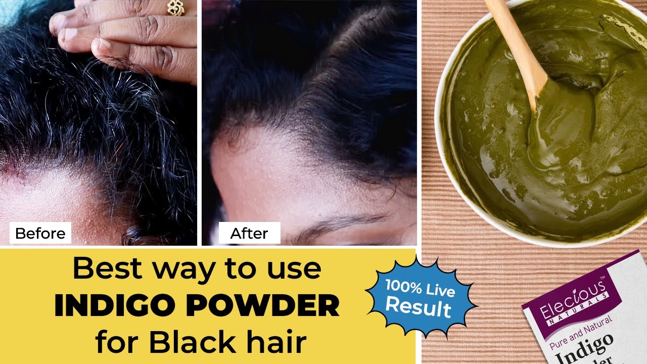 Indigo Powder: Amazing Benefits, Methods And Ways To Use This Natural Hair  Colour