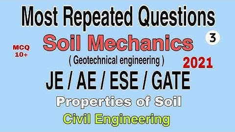 Most Repeated Previous year Soil Mechanics MCQ | Soil Mechanics MCQ | Geotechnical Engineering MCQ
