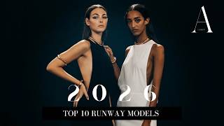 Top 10 Female Runway Models of 2026 👠